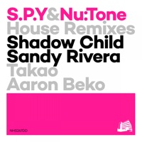 House Remixes - EP - Nu:Tone & S.P.Y
