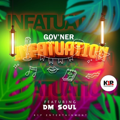 Infatuation (feat. DM SOUL) - Single