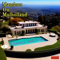 Mansions on Mulholland (feat. Trav) - Single - Flamer