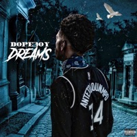 Dope30y Dreams - Dope30y
