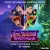 Love Is Not Hard To Find (from the Amazon Original Movie Hotel Transylvania: Transformania) - YEИDRY