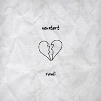 Neustart - Single - Rowli
