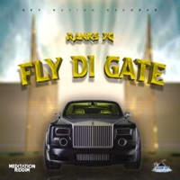 Fly the Gate - Single - Ranks Yg