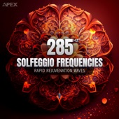 Solfeggio Frequencies 285 HZ (Rapid Rejuvenation Waves) artwork