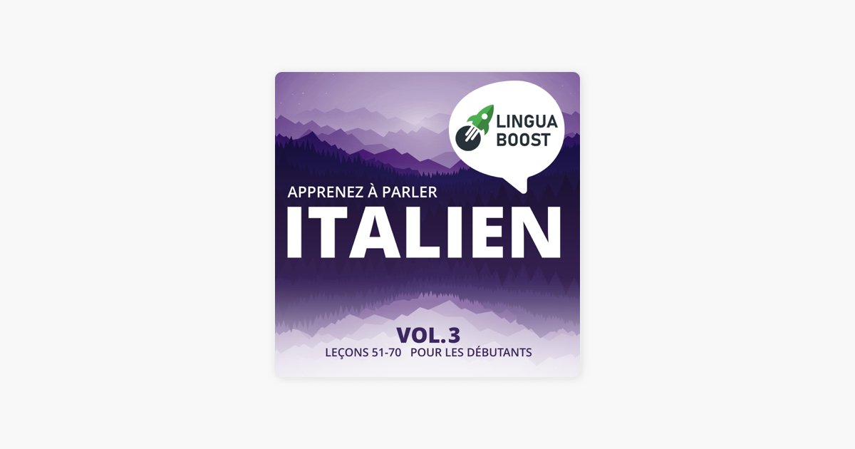 ‎Apprenez à parler italien Vol. 3 [Learn to Speak Italian Vol. 3