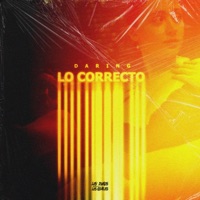 Lo Correcto - Single - Daring