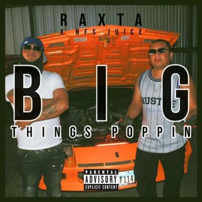 Big Things Poppin (feat. NFS Juice) - Single