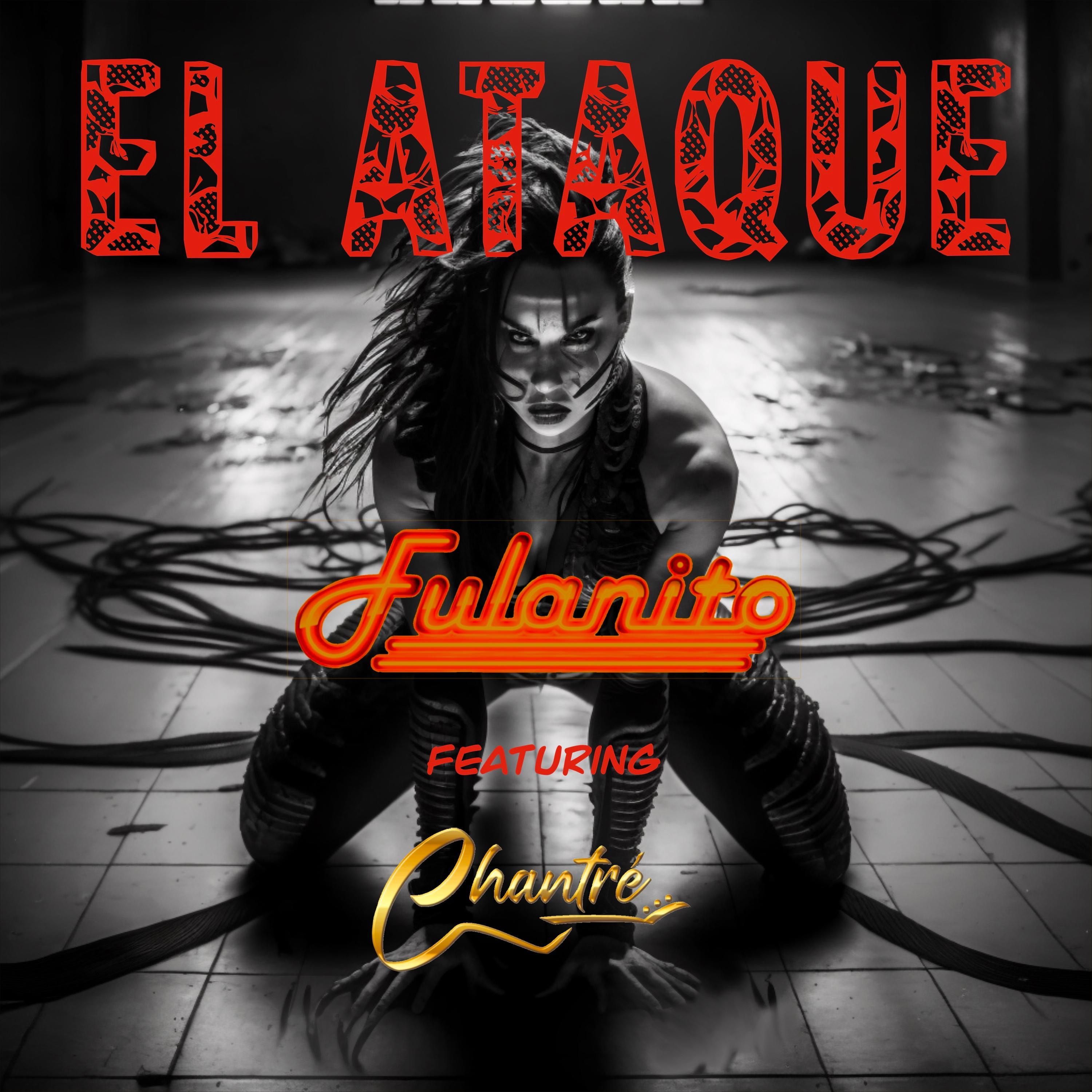 El Ataque (feat. Chantre) - Single