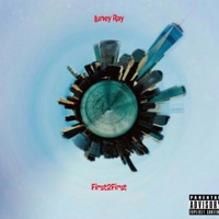 First2First - Single - Luney Ray