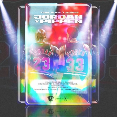 Jordan y pippen (feat. Yamil blaze) - Single