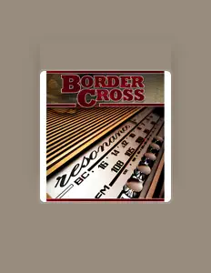 Border Crossを聴いたり、ミュージックビデオを鑑賞したり、経歴やツアー日程などを確認したりしましょう！