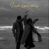 I Wonder If You're Listening - Single - PRKHR