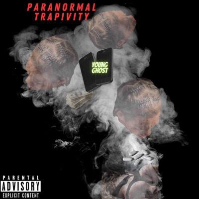 Paranormal Traptivity (The Ep)