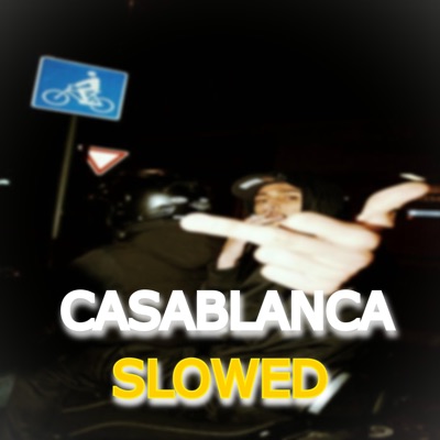 PescaNew - Casablanca - BabyGang & Morad (slowed)