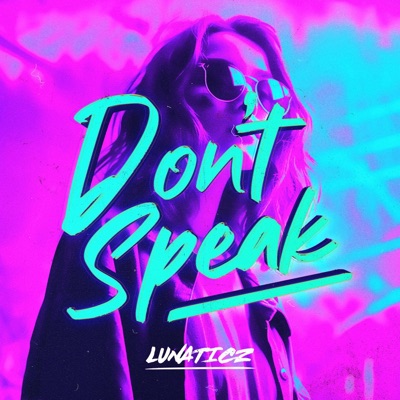 Don't Speak - Single