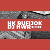 Test 2 (feat. HK Rufijok, DJ HWR) - Single - Grubo Krojone Records