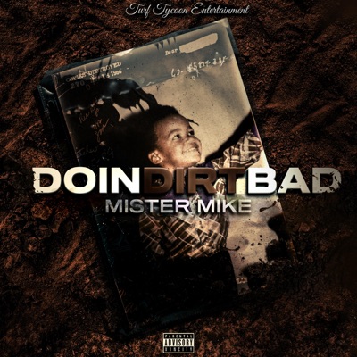 Doin' Dirt Bad - Single