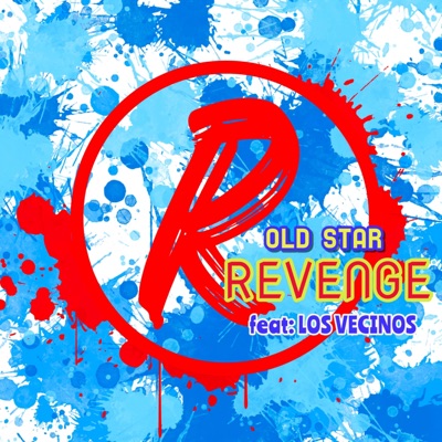 Revenge (feat. Los Vecinos)