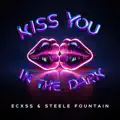 Kiss You In The Dark