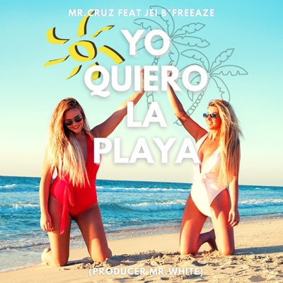 Yo Quiero la Playa - Single