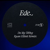 Do My Thing (Ryan Elliott Remix) artwork