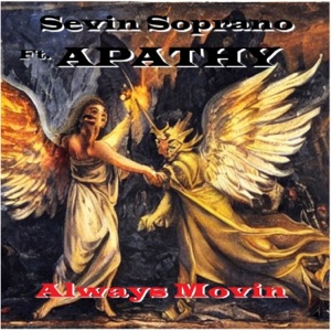 Always Movin (feat. Apathy)
