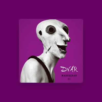 Escucha a Dvar, mira videos musicales, lee su biografía, consulta las fechas de las gira y más.