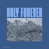 Holy Forever (feat. Matthew Zigenis) artwork