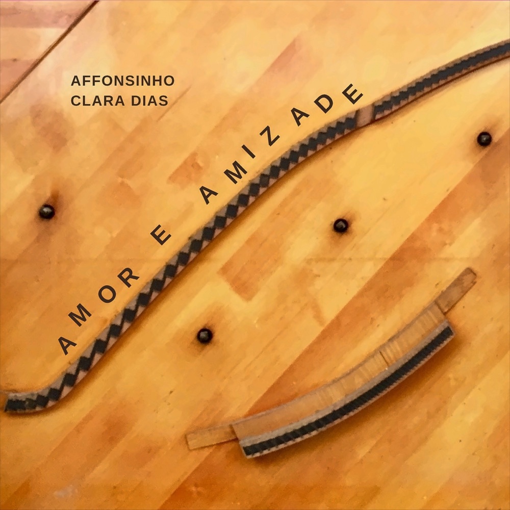 Обложка альбома «Amor e Amizade (feat. Clara Dias) - Single» — Affonsinho