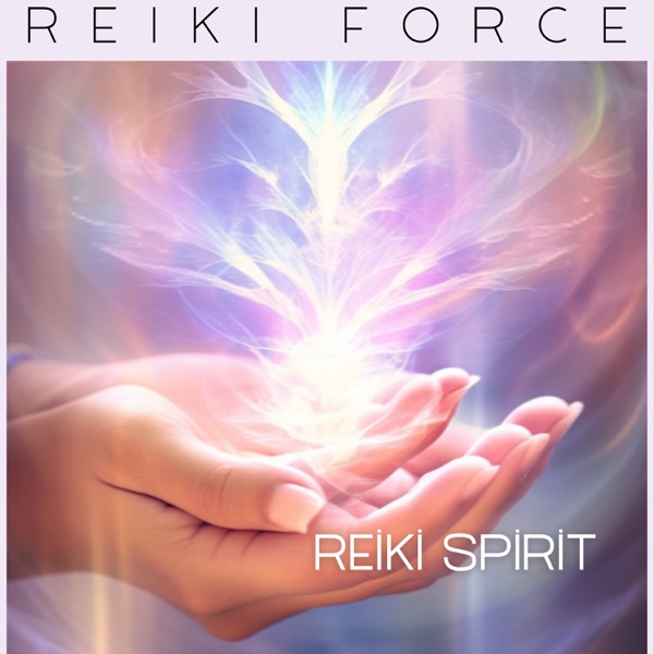 Reiki Spirit - EP