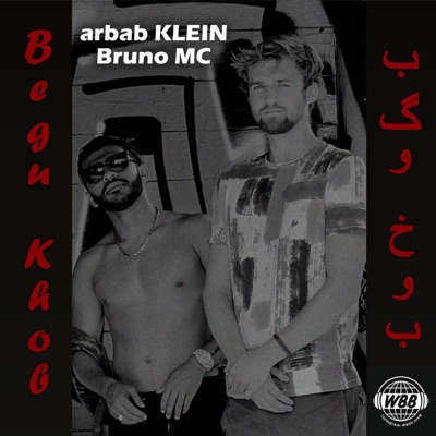 Begu Khob (feat. arbab KLEIN & Bruno MC) - Single