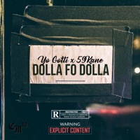 Dollah Fo' Dollah Challenge (Yo Gotti Remix) - Single - 59kane