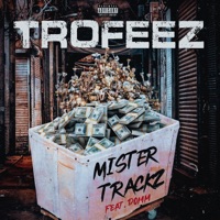 TROFEEZ (feat. Domm) - Single - Mister Trackz