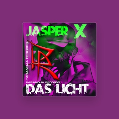 Écoutez Jasper X, regardez des vidéoclips, lisez la biographie, consultez les dates de tournée et plus encore !