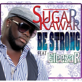 Be Strong Sugar Kawar