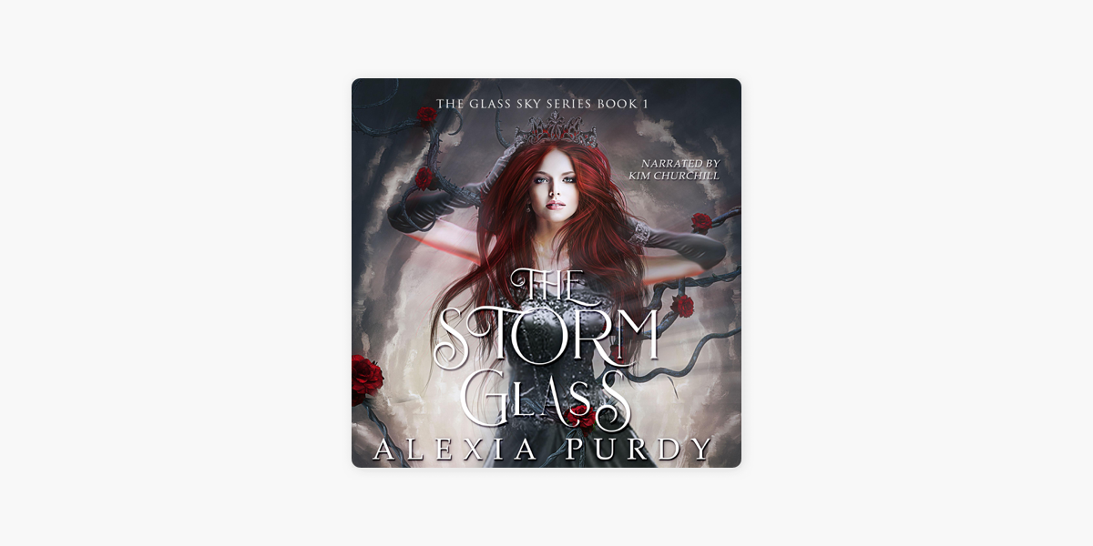 The Storm Glass: The Glass Sky Series, Book 1 (Unabridged) on Apple Books