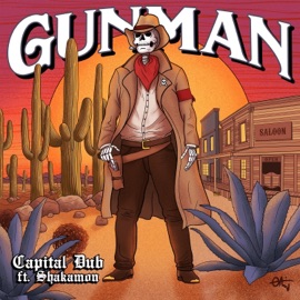 Gunman Capital Dub