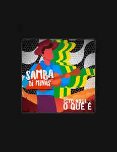Dengarkan Samba Di Minas, tonton video musik, baca bio, lihat tanggal tur & lainnya!