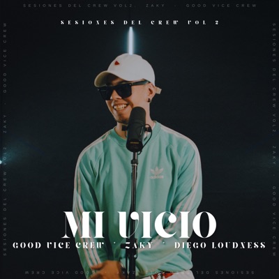 Mi Vicio, Sesiones del Crew, Vol. 2 - Single
