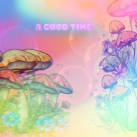 A Good Time - Single - Tomike