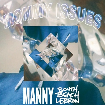 Mommy Issues - Single