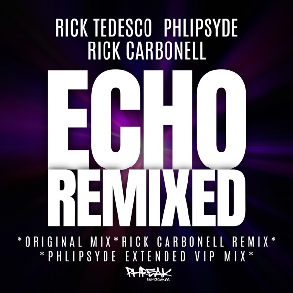 Echo (Remixed) - Single