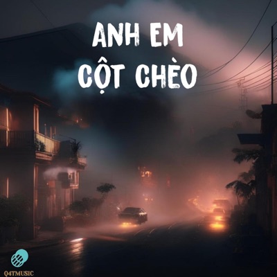 Q4TMusic - Anh Em Cột Chèo