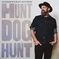 Hunt Dog Hunt - Single - Kristian Bush