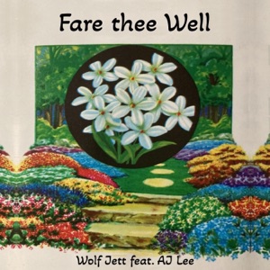 Fare thee Well (feat. AJ Lee) - Single