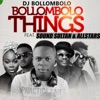 Bolloombolo things (feat. Sound sultan & All stars) - Single