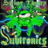 Subtronics - Clockwork