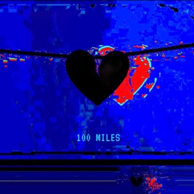 100 Miles - Single