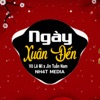 Ngày Xuân Đến (NH4T Remix) - Single