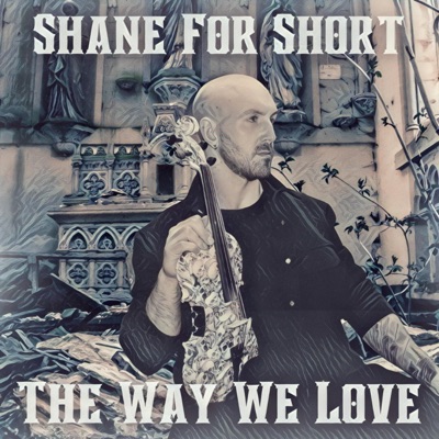 The Way We Love - Single